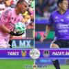 ¿Dónde ver EN VIVO el partido de J17 Tigres vs Mazatlán?